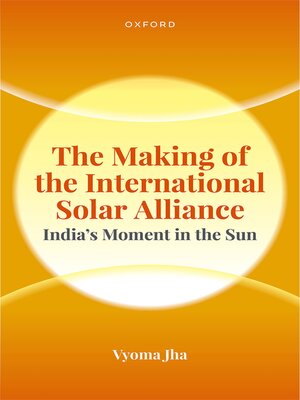 cover image of The Making of the International Solar Alliance